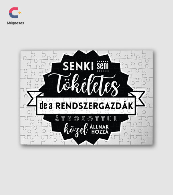 Senki sem tökéletes, de a rendszergazdák átkozottul közel állnak hozzá minta fehér pólón