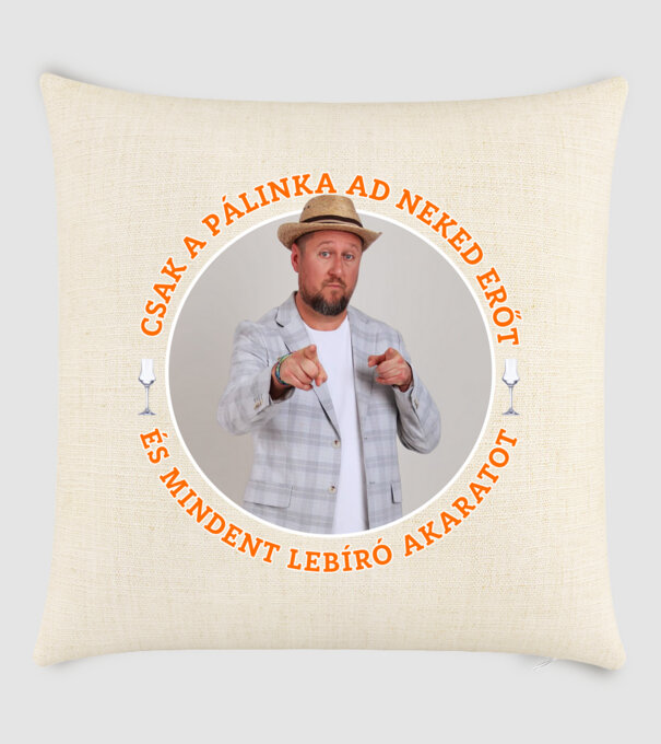 Csak a pálinka minta homokszín pólón