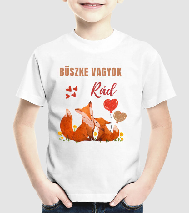 Büszke vagyok Rád Róka mama és kölyke minta fehér pólón