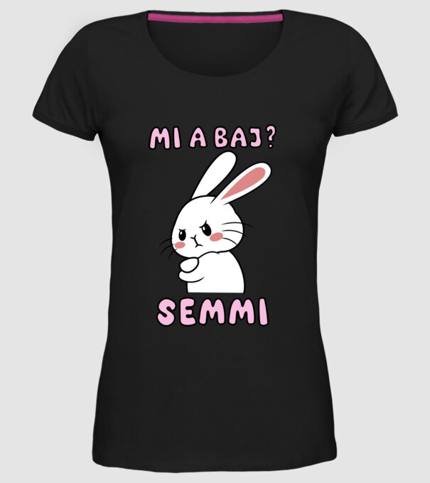 Minden oké, semmi baj! minta fekete pólón