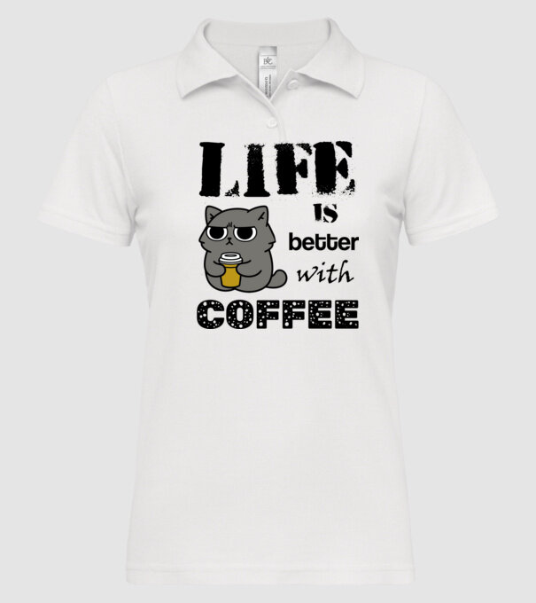 life is better with coffee minta fehér pólón