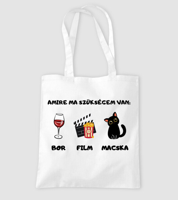 Amire ma szükségem van: bor, film, macska minta fehér pólón