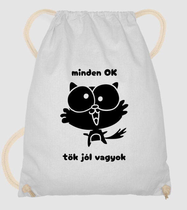 Minden ok, tök jól vagyok cica minta fehér pólón