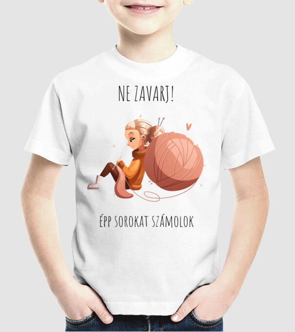 Ne zavarj! Épp sorokat számolok! minta fehér pólón