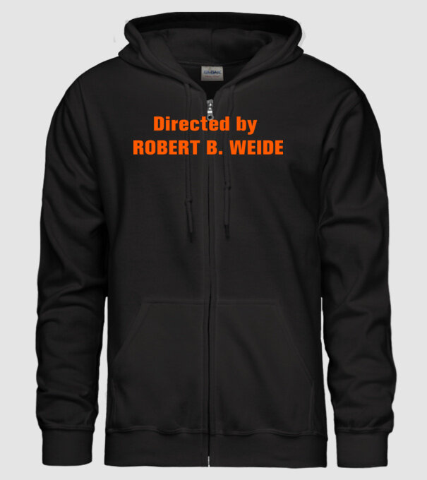 Directed by ROBERT B. WEIDE (színezhető) minta fekete pólón