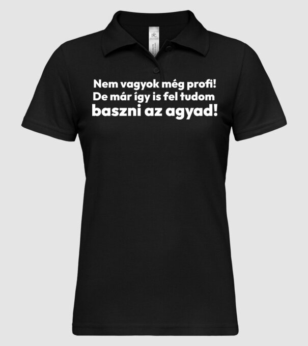 Nem vagyok profi de így is feltudlak idegesíteni minta fekete pólón