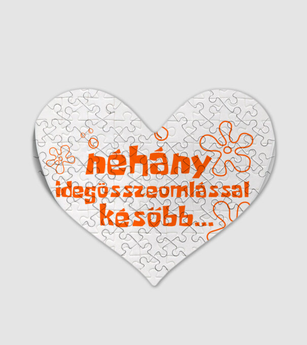 Néhány idegöszzeomlással később (színezhető) minta fehér pólón