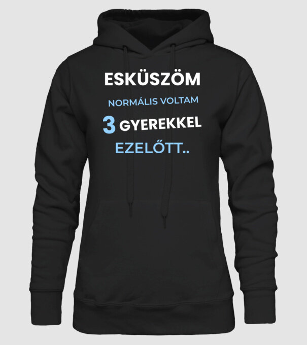 Esküszöm normális voltam minta fekete pólón