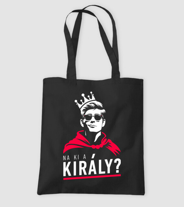 Na ki a Király? minta fekete pólón