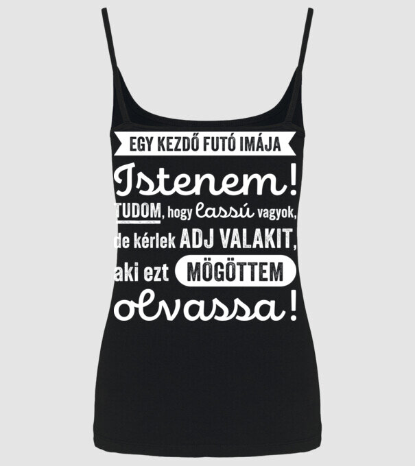Egy kezdő futó imája (színezhetõ) minta fekete pólón