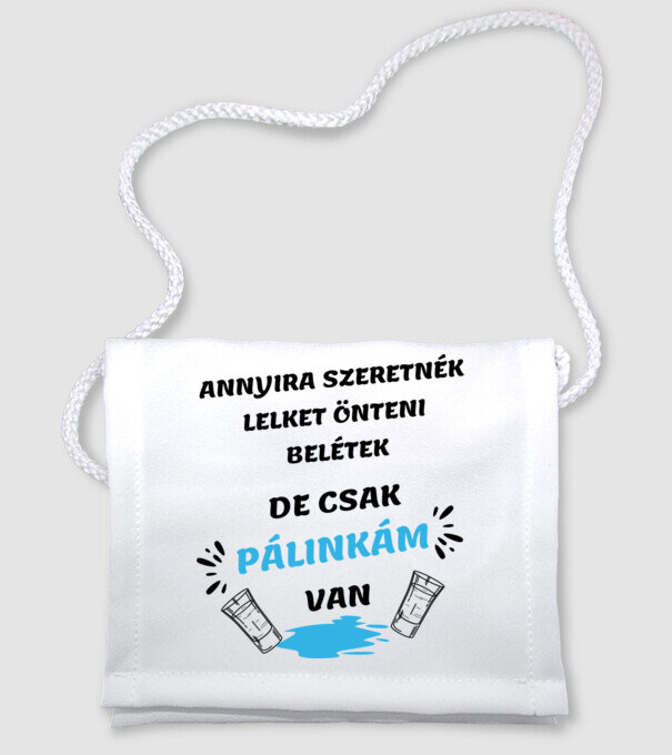 Annyira szeretnék lelket önteni belétek minta fehér pólón