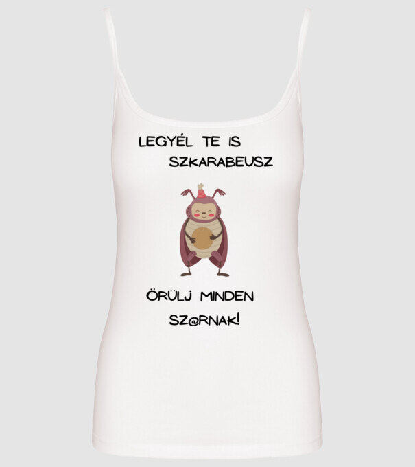 Legyél Te is szkarabeusz (1) minta fehér pólón