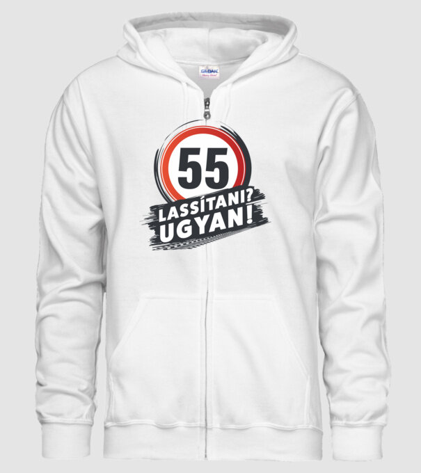 55-ös tábla: Lassítani? Ugyan! minta fehér pólón