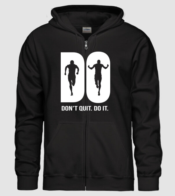 Do it. Don't quit! - Csináld. Ne add fel! - fehér minta fekete pólón