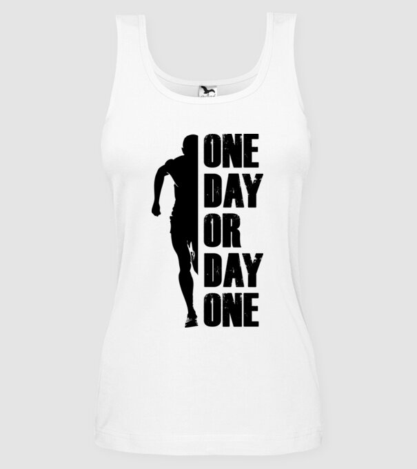 One day or day one - Most vagy soha minta fehér pólón