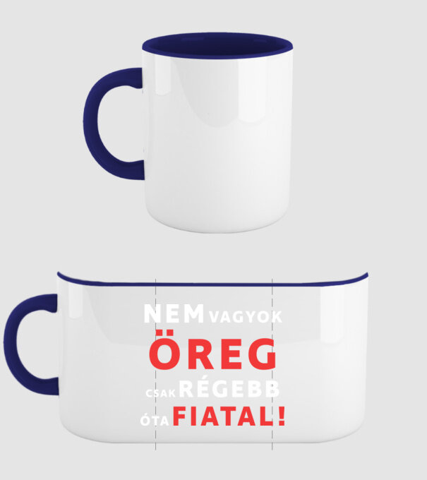 Nem vagyok öreg, csak régebb óta fiatal! - fehér minta sötétkék pólón