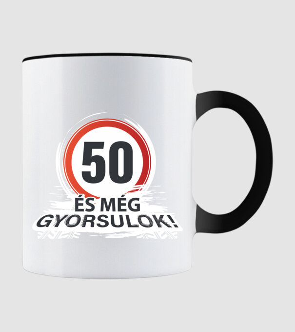 50-es tábla - és még gyorsulok - fehér minta fekete pólón