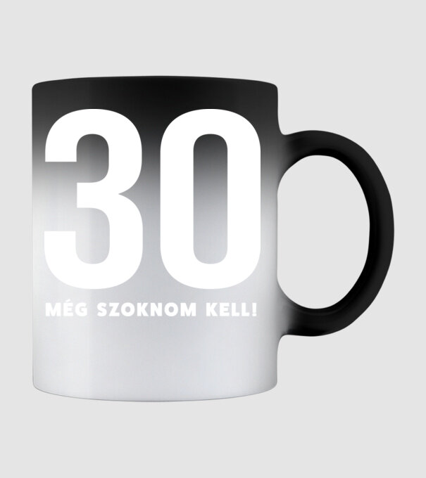 30 - még szoknom kell - fehér minta fekete pólón