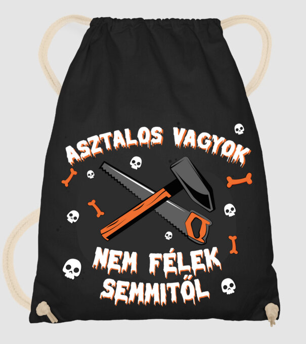 Asztalos vagyok, nem félek semmitől! minta fekete pólón