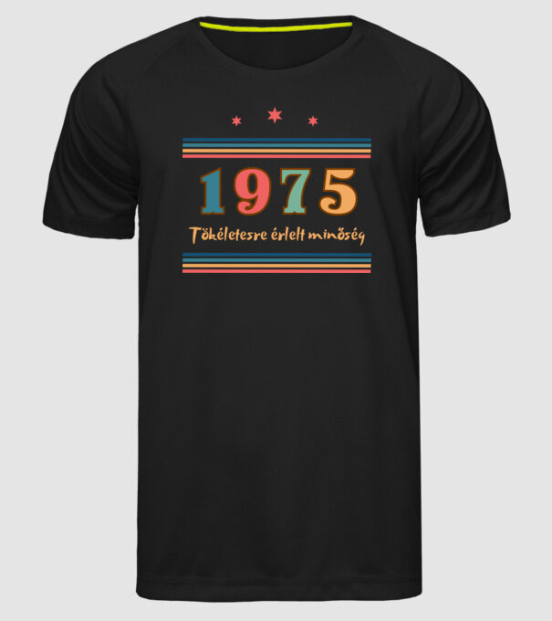 Szülinap tökéletes1975 minta fekete pólón