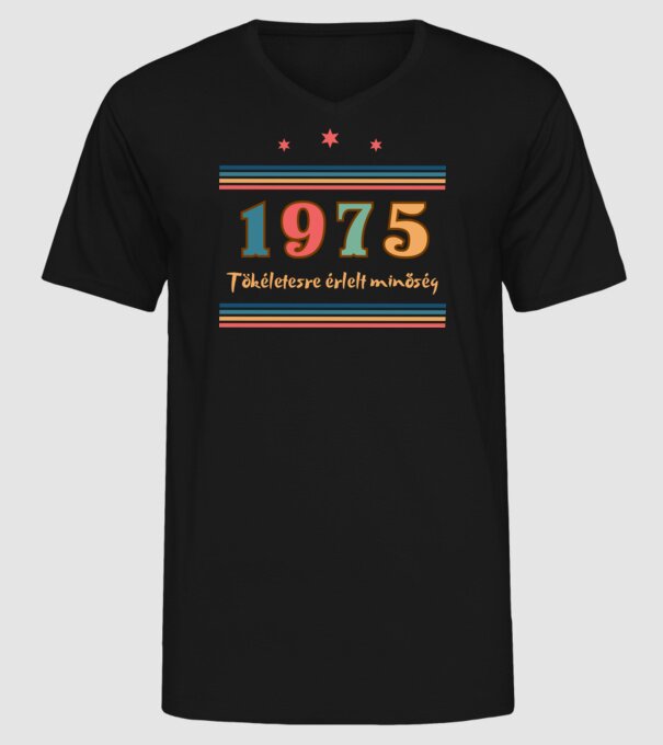 Szülinap tökéletes1975  minta fekete pólón