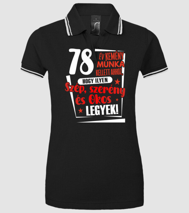 78 év kemény munka kellett minta fekete pólón