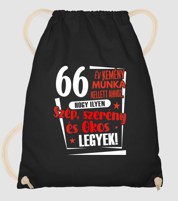 66 év kemény munka kellett minta fekete pólón