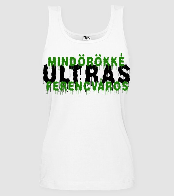 Mindörökké Ultras Ferencváros - világos minta fehér pólón