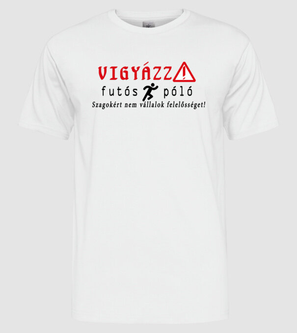 Vigyázz! futós póló - világos minta fehér pólón