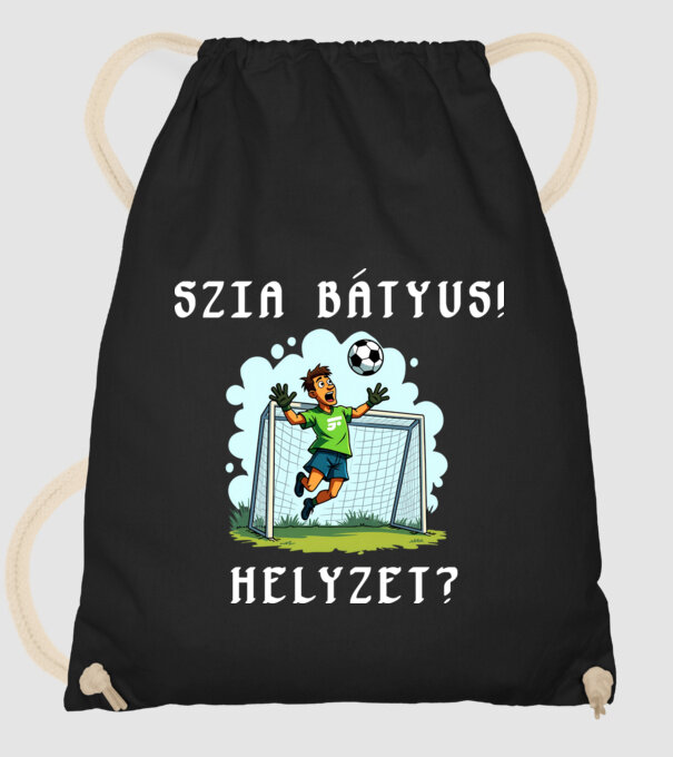 Szia Bátyus! Helyzet? - Foci minta fekete pólón