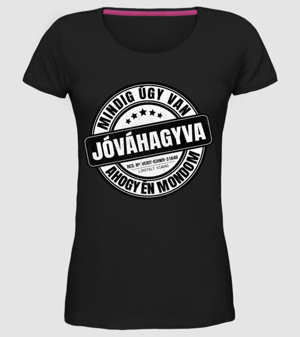 Jóváhagyva bélyegző - igazamvan 2 minta fekete pólón