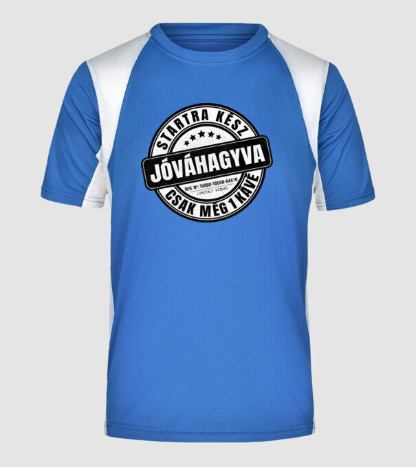 Jóváhagyva bélyegző - még egy kávé minta királykék pólón