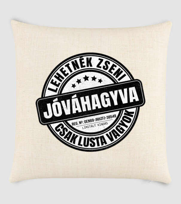Jóváhagyva bélyegző - lehetnék zseni minta homokszín pólón