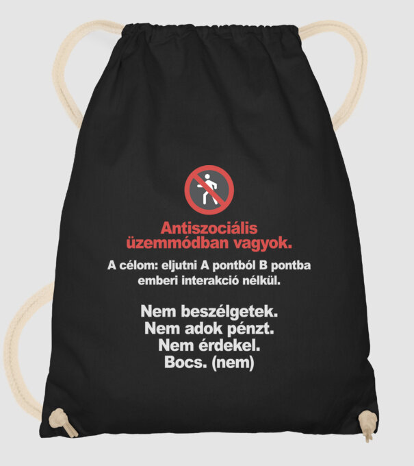 Antiszociális üzemmódban vagyok minta fekete pólón
