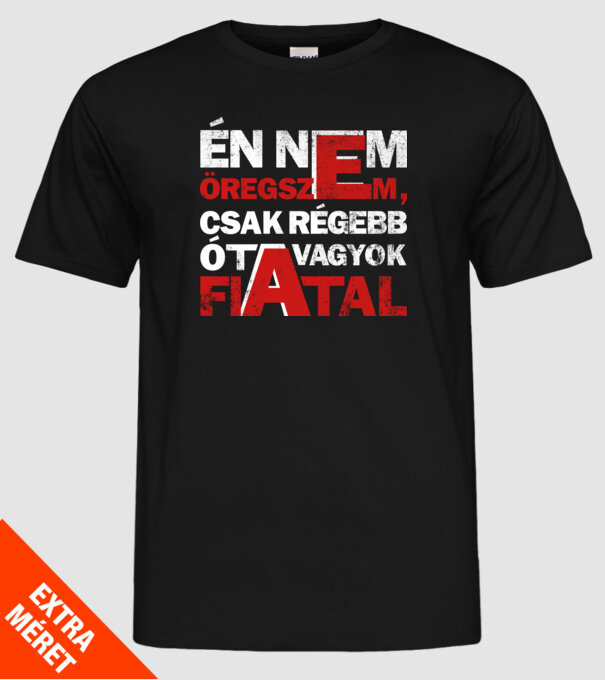 én nem öregszem minta fekete pólón