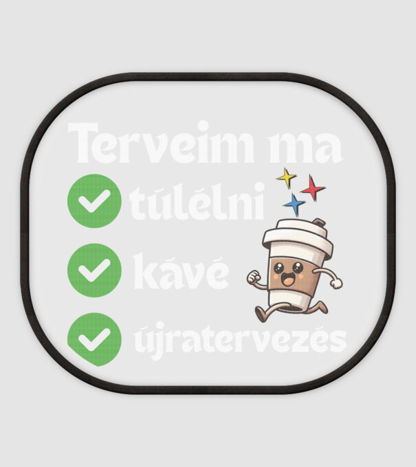Terveim ma minta fehér pólón