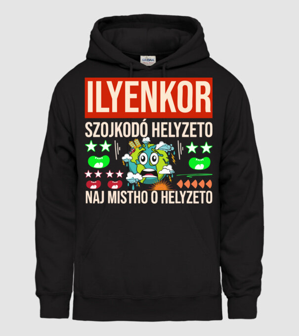 ILYENKOR SZOJKODÓ HELYZETÓ NAJ MISTHO minta fekete pólón