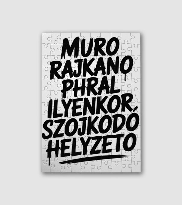 ILYENKOR SZOJKODÓ HELYZETO minta fehér pólón