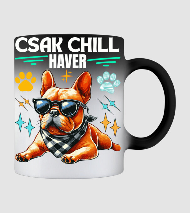 CSAK CHILL HAVER minta fekete pólón