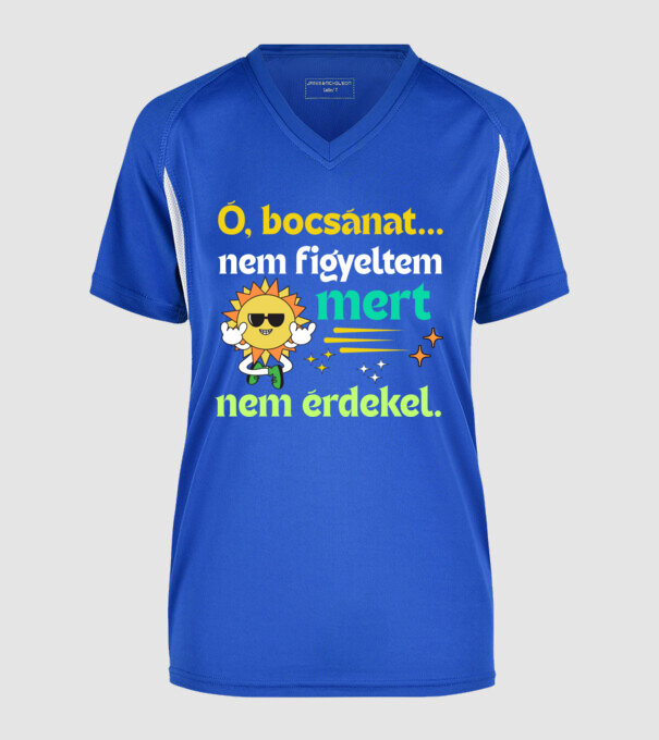 Ó bocsánat nem figyeltem mert nem érdekel minta királykék pólón
