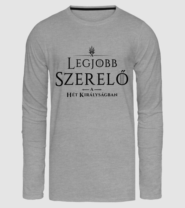 Got legjobb szerelo minta szürke pólón