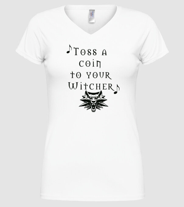 Toss a Coin to your Witcher minta fehér pólón