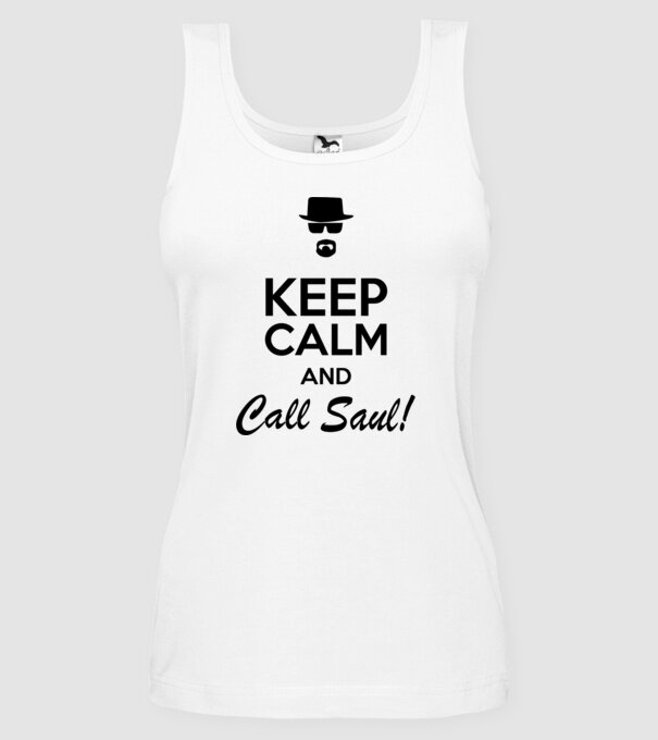 Breaking Bad - Keep Calm and Call Saul minta fehér pólón