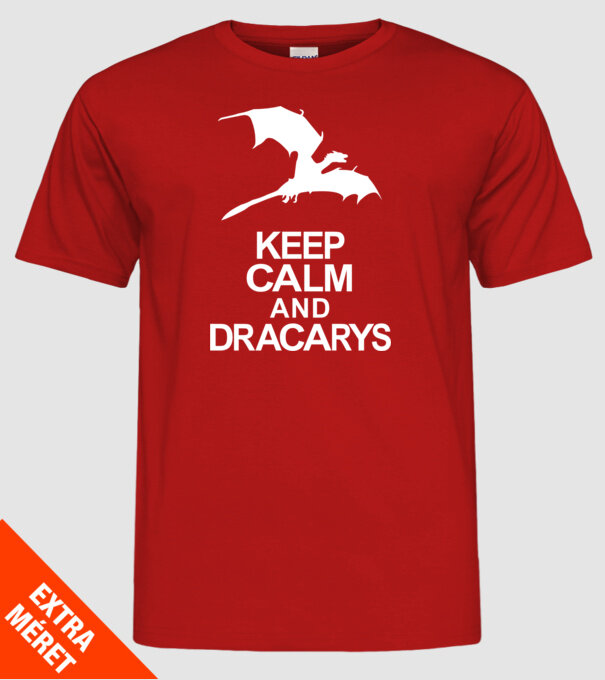 Trónok Harca - Keep Calm and Dracarys minta piros pólón