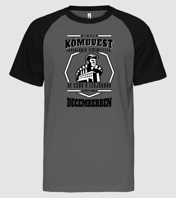 Minden kőművest egyenlőnek teremtettek..december minta szürke/fekete pólón