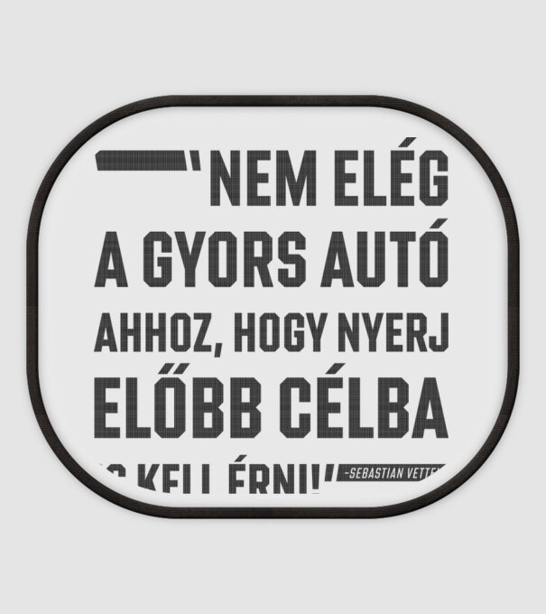 Nem elég a gyors autó, ahhoz, hogy nyerj - Vettel minta fehér pólón
