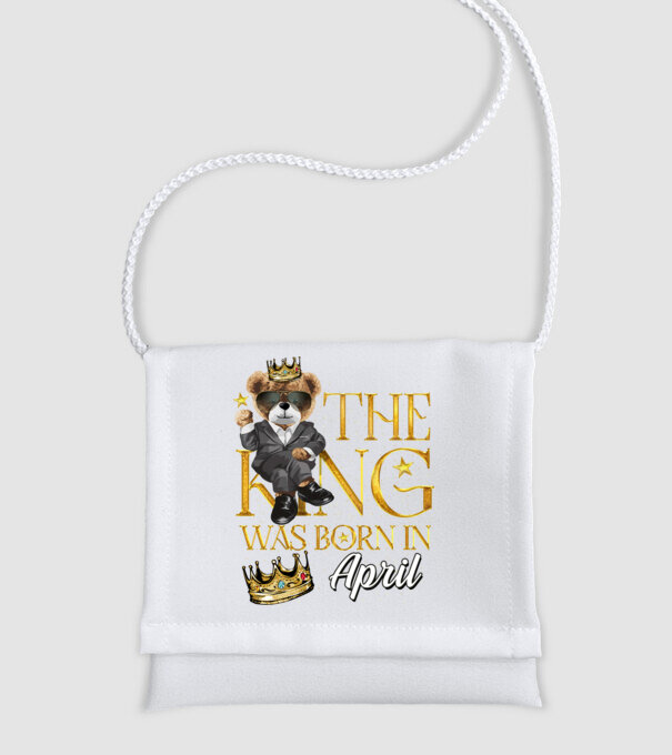 The king was born int APRIL minta fehér pólón