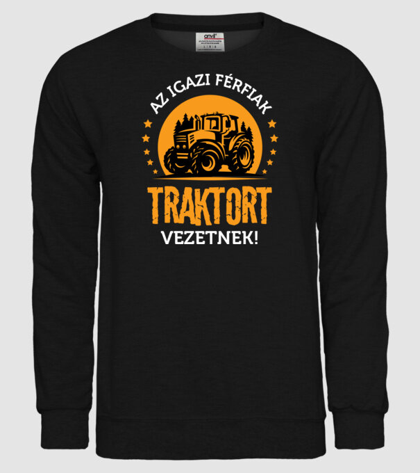 Az igazi férfiak traktort vezetnek minta fekete pólón