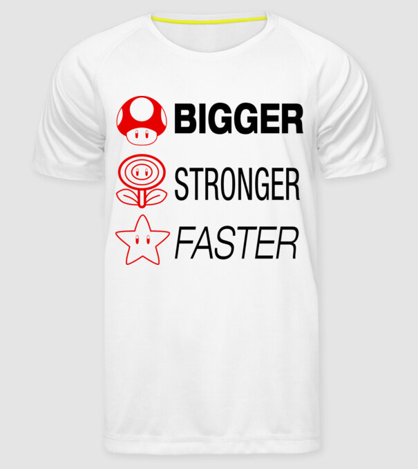 bigger stronger faster minta fehér pólón