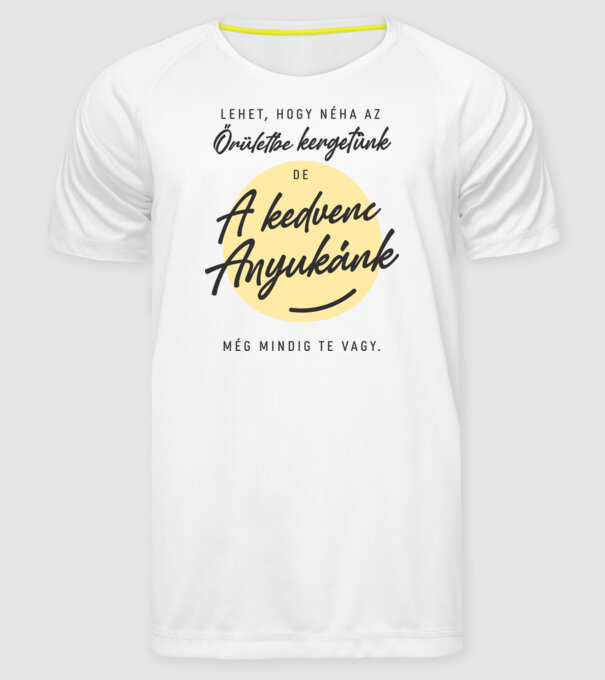 Kedvenc anyukánk minta fehér pólón